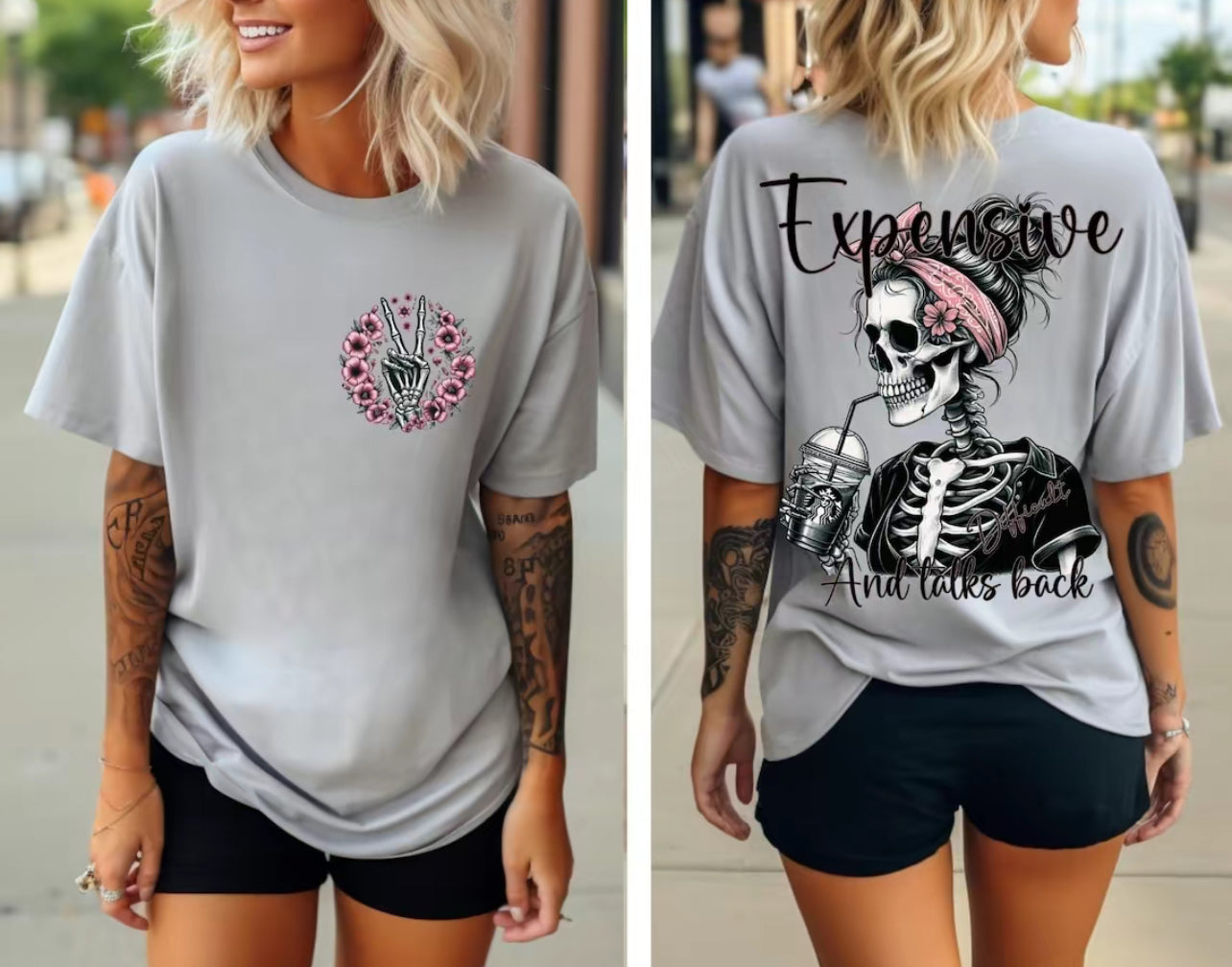 Expensive and Talks Back Tee