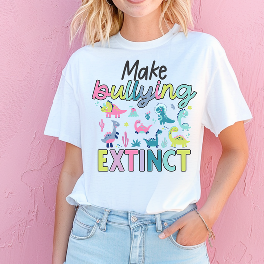 Making Bully Extinct Tee