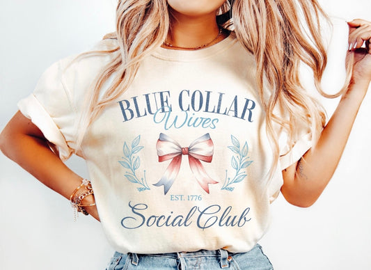 Blue Collar Wives Club Tee