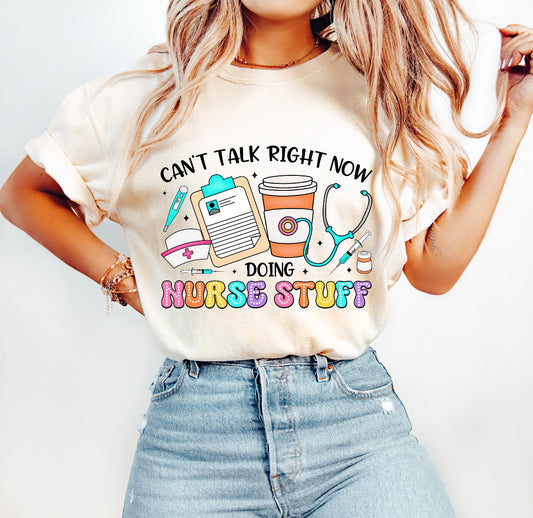 Doing Nurse Stuff Tee