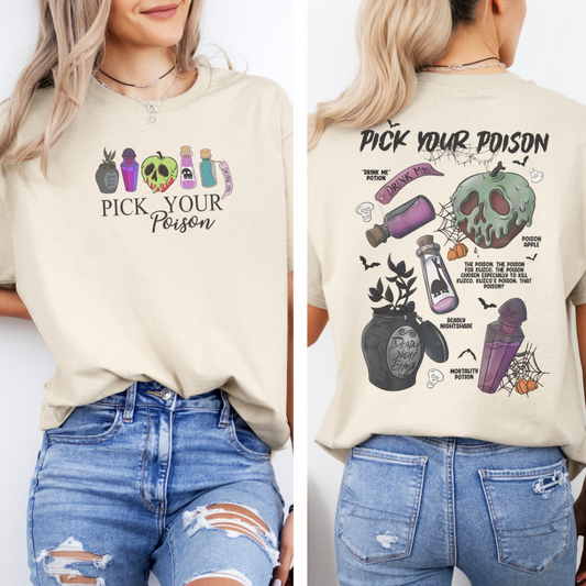 Pick your Poison Tee